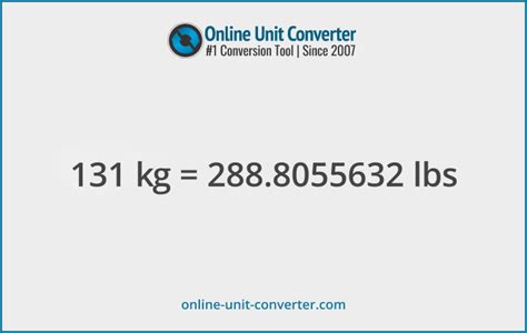 Convert 131 Pounds to Kilograms